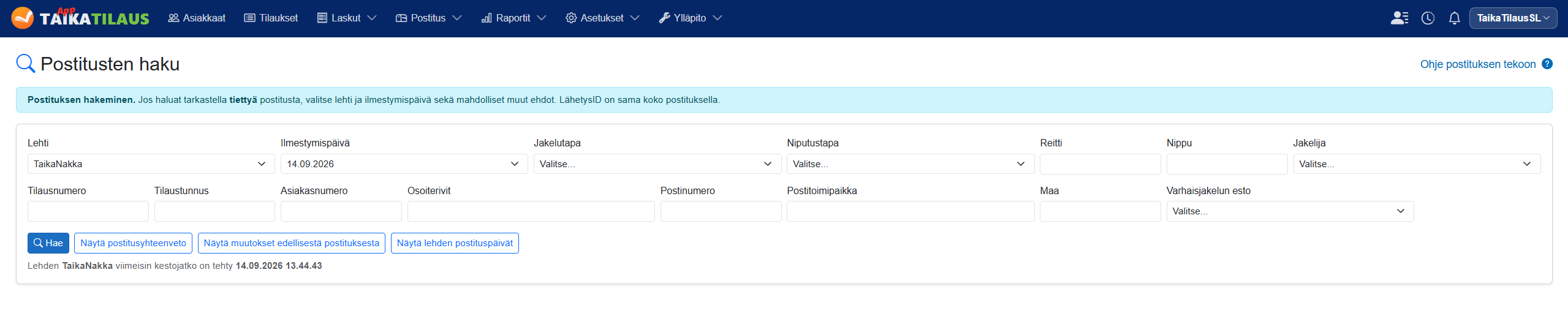 Postitusten hakunäkymä ja viimeisimmän kestojatkon ajankohta