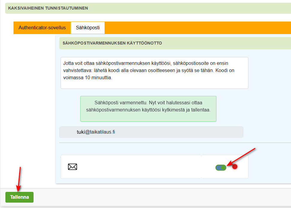 8. Käyttäjän tiedot - Kaksivaiheinen tunnistautuminen - Sähköposti