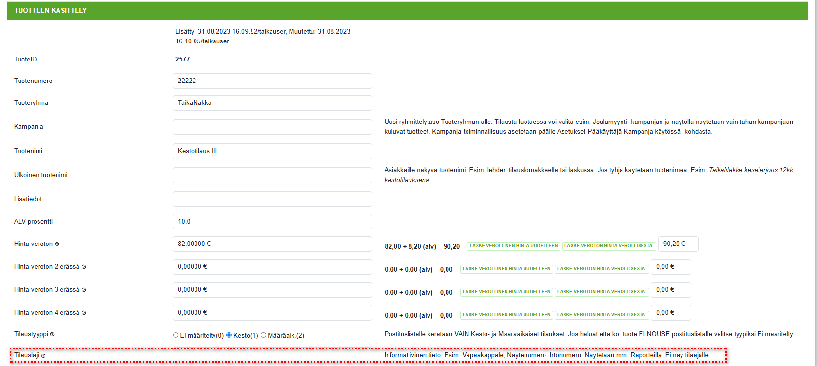 Tilaustuotteen asetukset